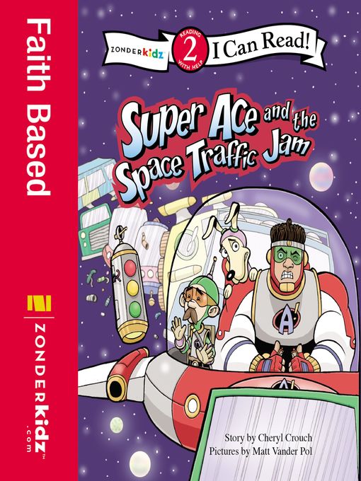 Title details for Super Ace and the Space Traffic Jam by Cheryl Crouch - Wait list